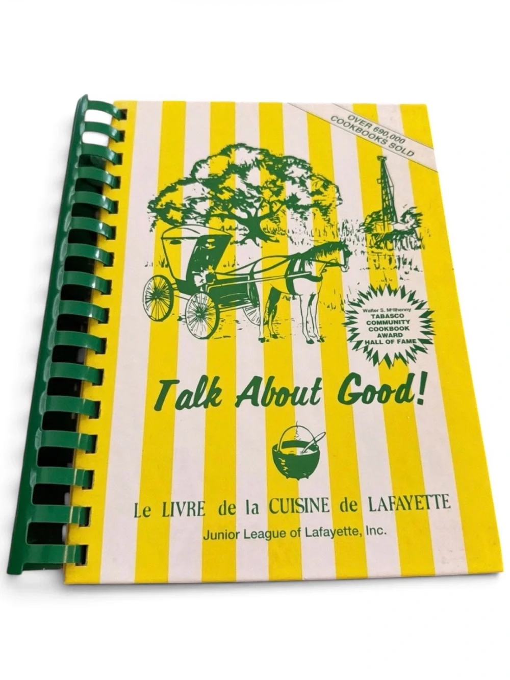 Talk About Good! Cuisine Cookbook Lafayette Louisiana